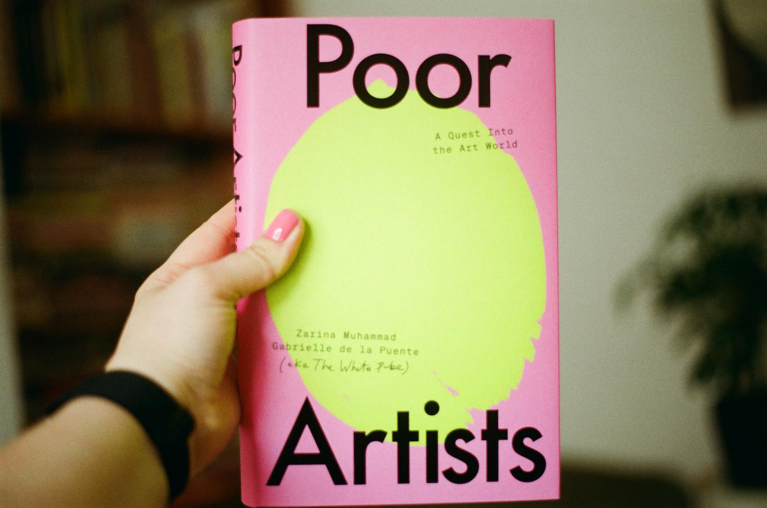 our BOOK COVER which has the title POOR ARTISTS on a bright pink background with an abstract digital painting of a lemon