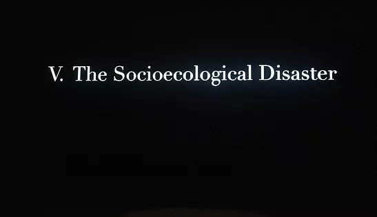 a title screen that reads part five, the socioecological disaster