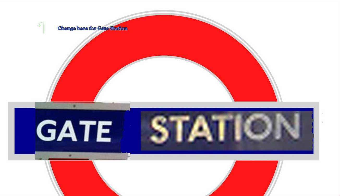 a london tube station logo reading Gate Station with the words collaged on top